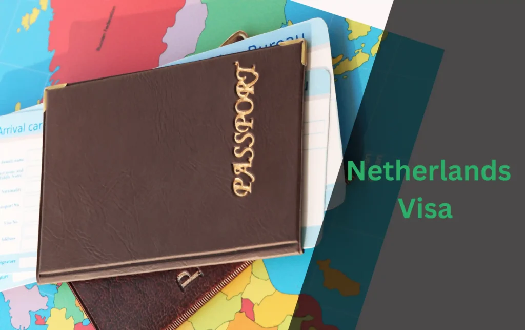 Netherlands Visa